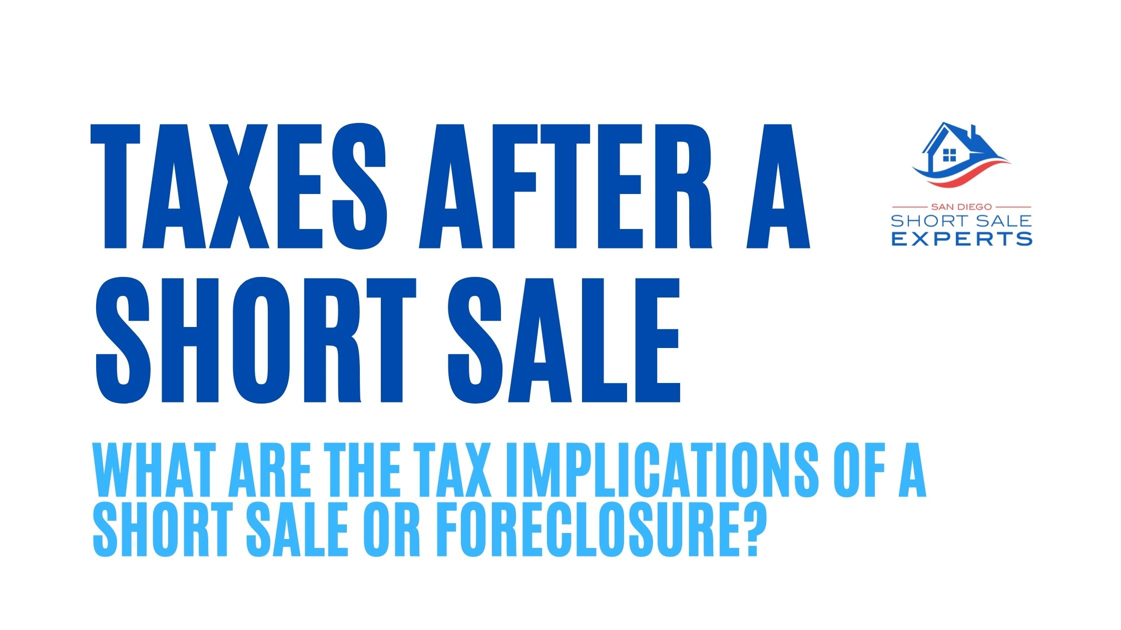 taxes after a short sale or foreclosure