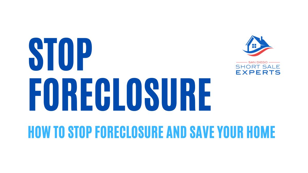 how to stop foreclosure