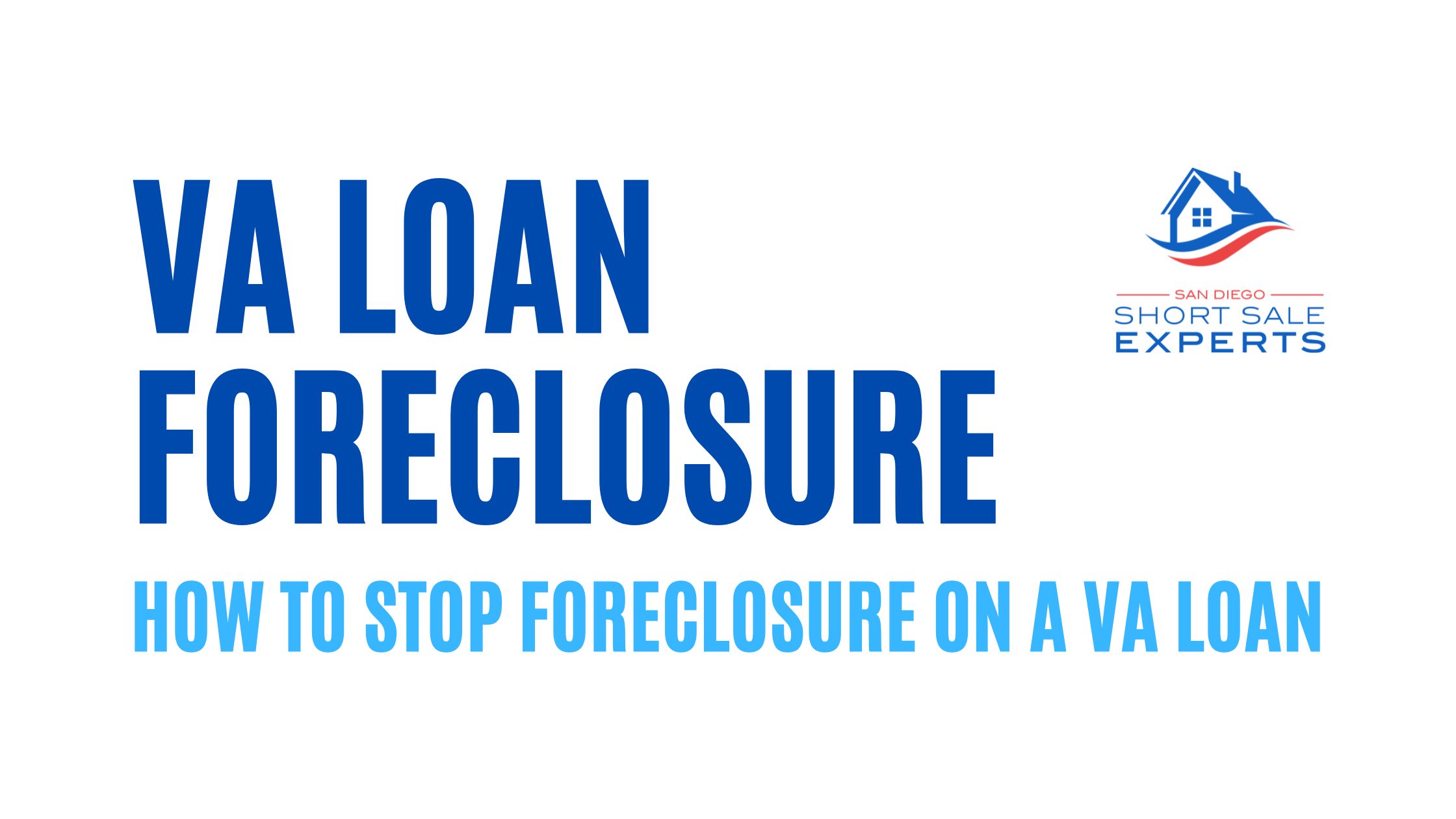 VA Loan Foreclosure